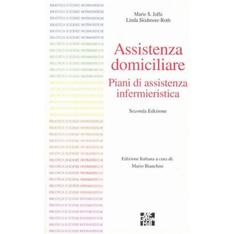 Assistenza Domiciliare - Piani di assistenza infermieristica